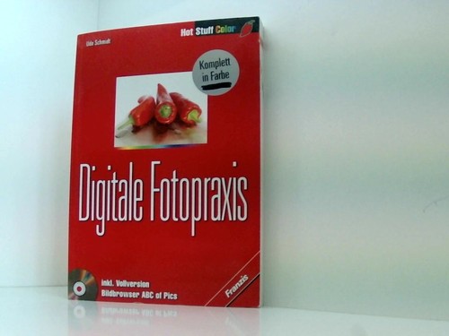 Digitale fotopraxis hot - (hot, stuff