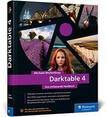 Darktable das umfassende - 4:,