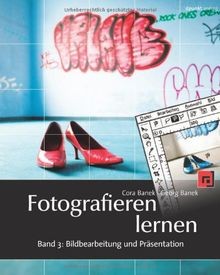 Fotografieren lernen band - band, 3