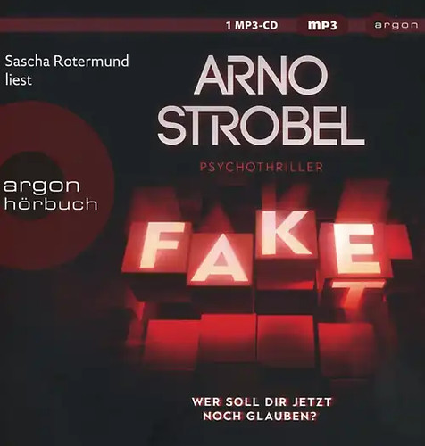 Fake wer soll - –, jetzt