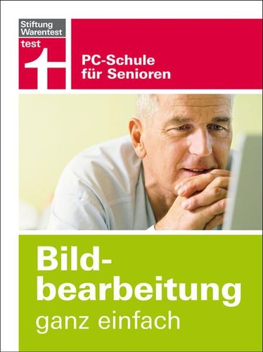 Bildbearbeitung ganz einfach